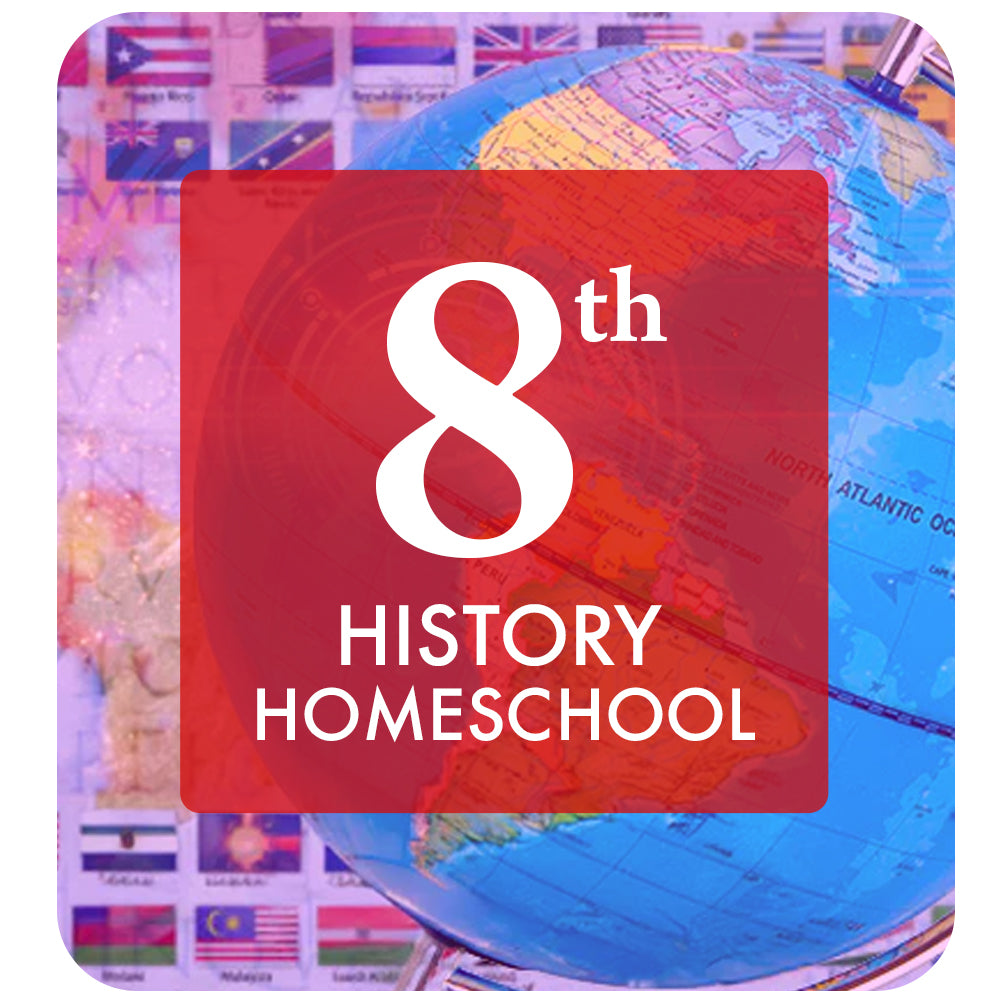 8th History: Homeschool