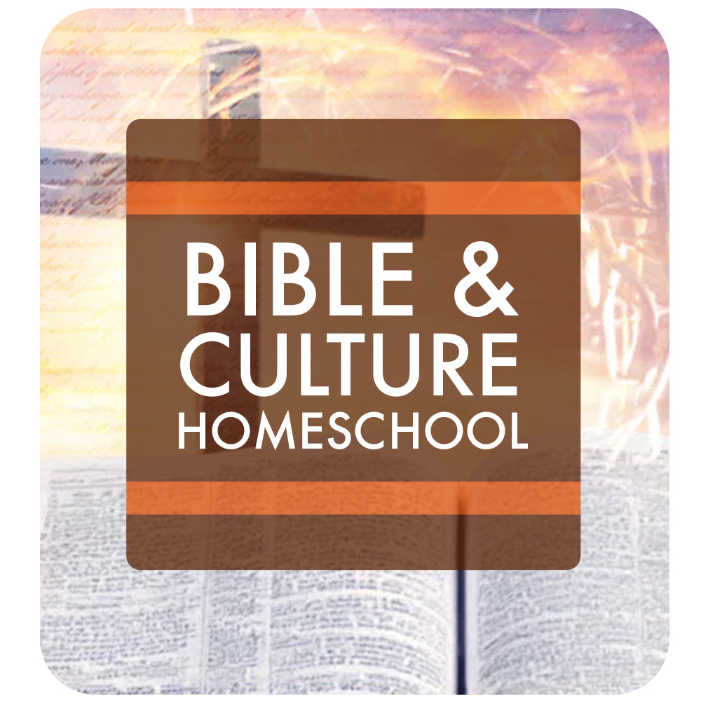 Bible & Culture: Homeschool
