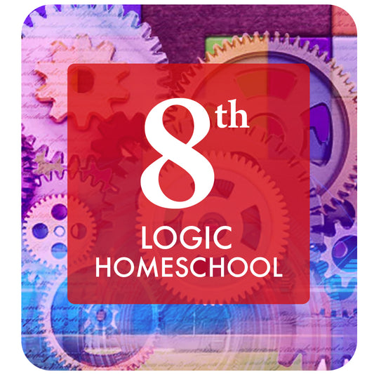 8th Logic: Homeschool