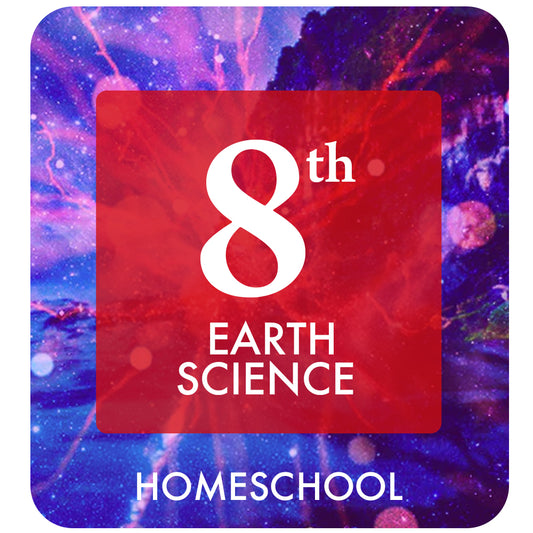 8th Earth Science: Homeschool