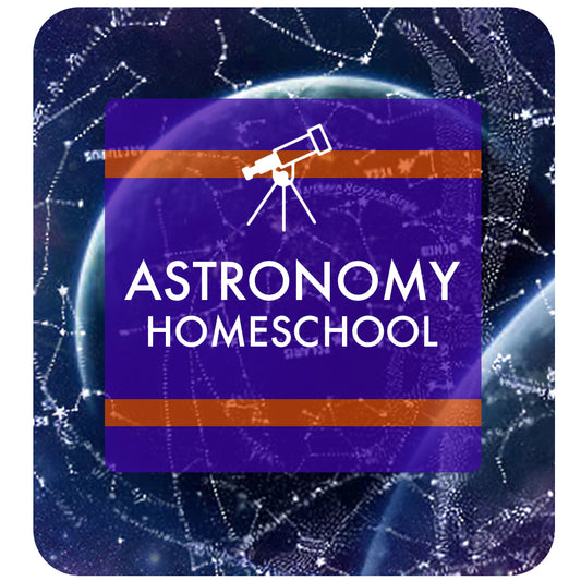 Astronomy: Homeschool