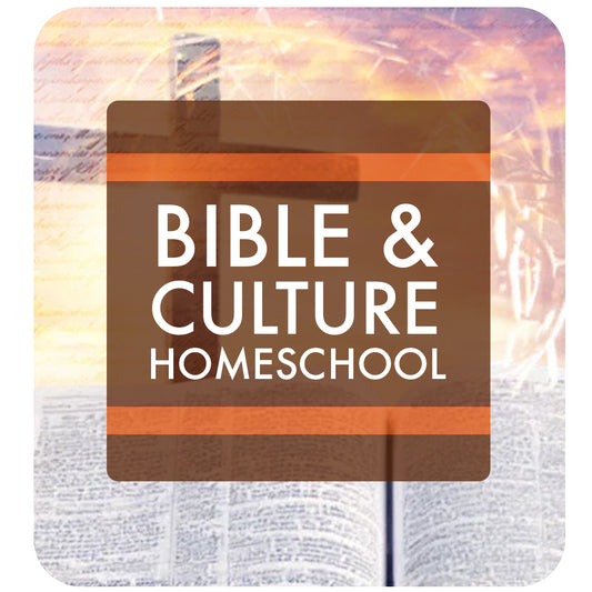 Bible & Culture: Homeschool