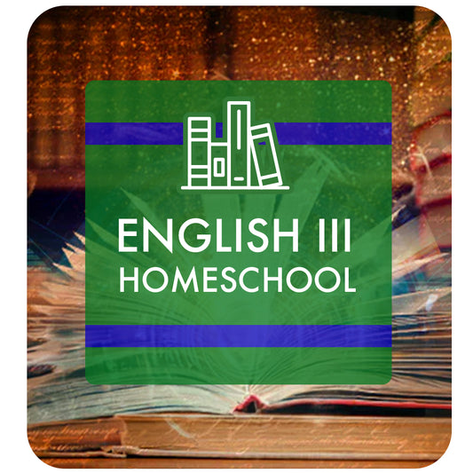 English III: Homeschool