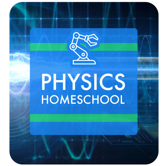 Physics: Homeschool